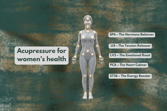 The Healing Touch: 5 Acupressure Points Every Woman Should Know